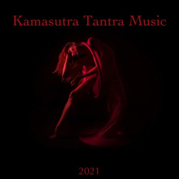 VA - Kamasutra Tantra Music (2021) MP3 скачать торрент