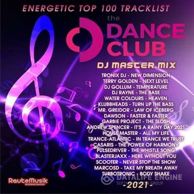 VA - Dance Club Music: Top 100 Energetic (2021) MP3 скачать торрент