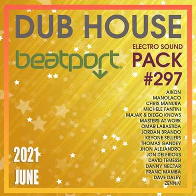 VA - Beatport Dub House: Electro Sound Pack #297 (2021) MP3 скачать торрент