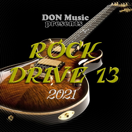 VA - Rock Drive 13 (2021) MP3 от DON Music скачать торрент