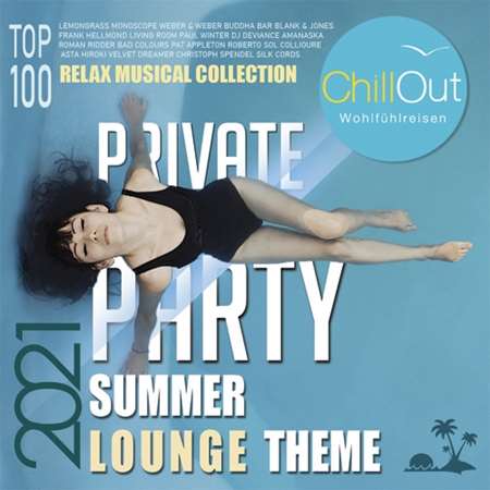 VA - Private Summer Theme: Lounge Party (2021) MP3 скачать торрент