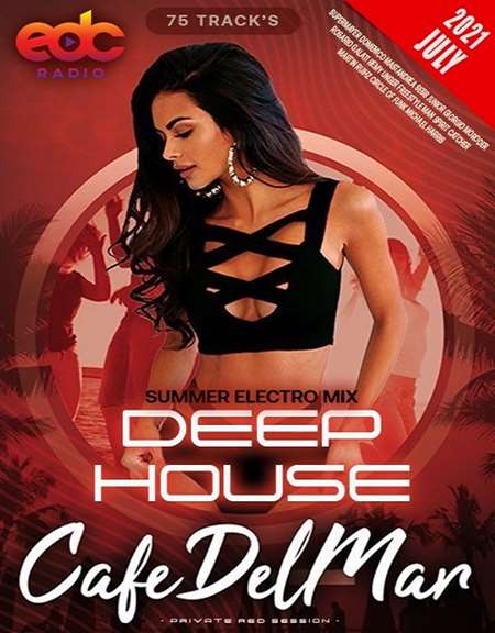 VA - EDC: Deep House Cafe Del Mar (2021) MP3