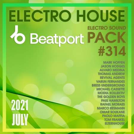 VA - Beatport Electro House: Sound Pack #314 (2021) MP3 скачать торрент