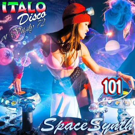 VA - Italo Disco & SpaceSynth ot Vitaly 72 [101] (2021) MP3 скачать торрент