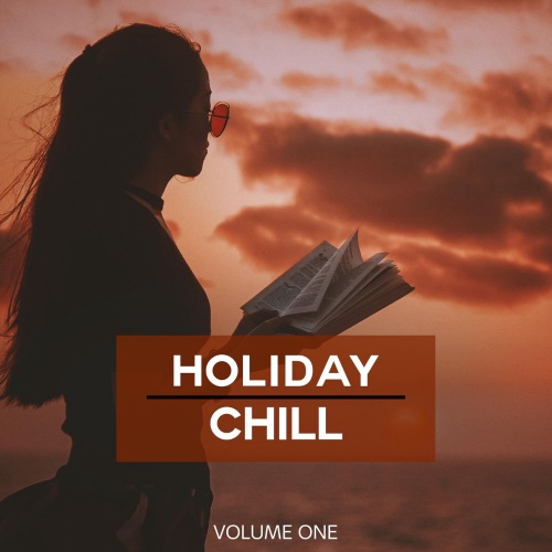 VA - Holiday Chill - Summer, Vol. 1 (2021) MP3 скачать торрент