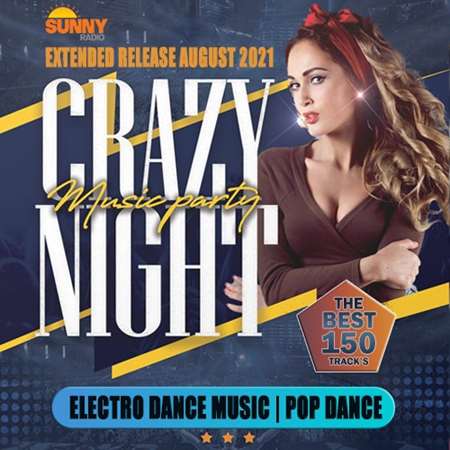 VA - EDM Crazy Night Music Party (2021) MP3 скачать торрент