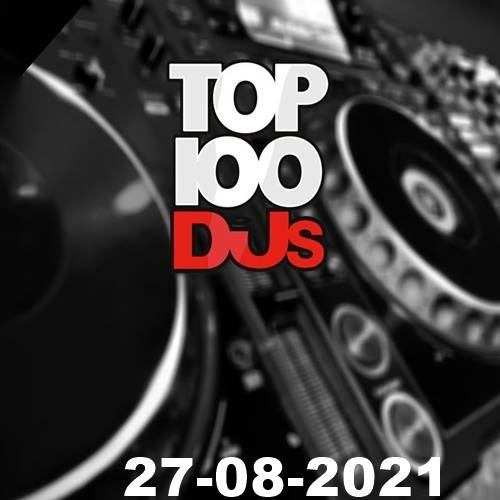 VA - Top 100: DJs Chart [27.08] (2021) MP3 скачать торрент