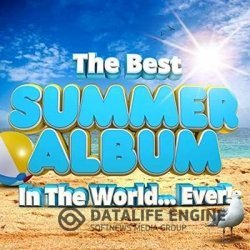 VA - The Best Summer Album In The World...Ever! (2021) MP3 скачать торрент