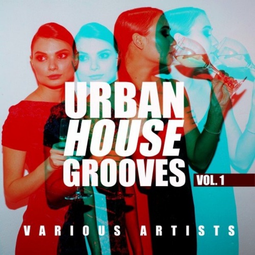 VA - Urban House Grooves, Vol. 1 (2021) MP3 скачать торрент