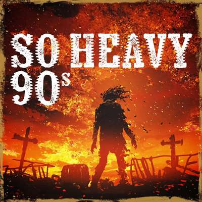 VA - So Heavy 90s (2021) MP3 скачать торрент