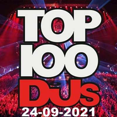 VA - Top 100 DJs Chart [24.09.2021] (2021) MP3 скачать торрент