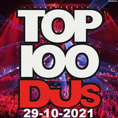 VA - Top 100 DJs Chart [29.10] (2021) MP3 скачать торрент