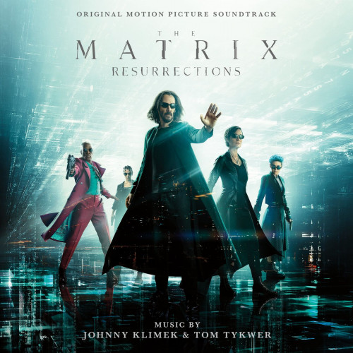 OST - Матрица: Воскрешение / The Matrix Resurrections [Score by Johnny Klimek & Tom Tykwer] (2021) MP3 скачать торрент