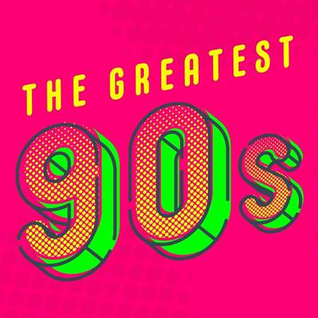 VA - The Greatest 90s (2022) MP3