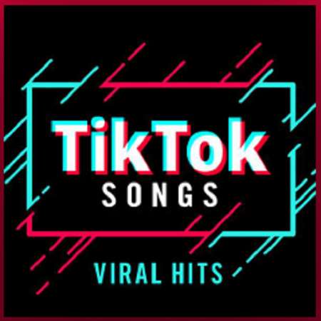 VA - TikTok Viral Hits (2022) MP3