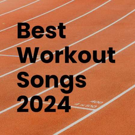 VA - Best Workout Songs 2024 (2023) MP3 скачать торрент