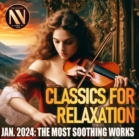 VA - Classic For Relaxation (2024) MP3 скачать торрент