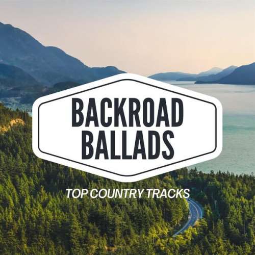 VA - Backroad Ballads (2024) MP3 скачать торрент