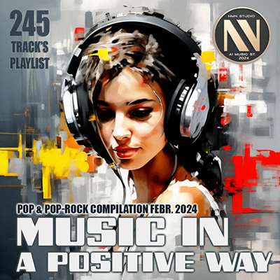 VA - Music In A Positive Way (2024) MP3 скачать торрент