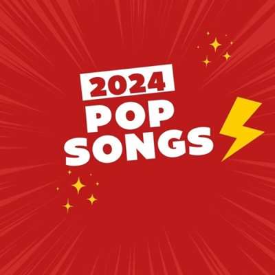 VA - 2024 Pop Songs (2024) MP3