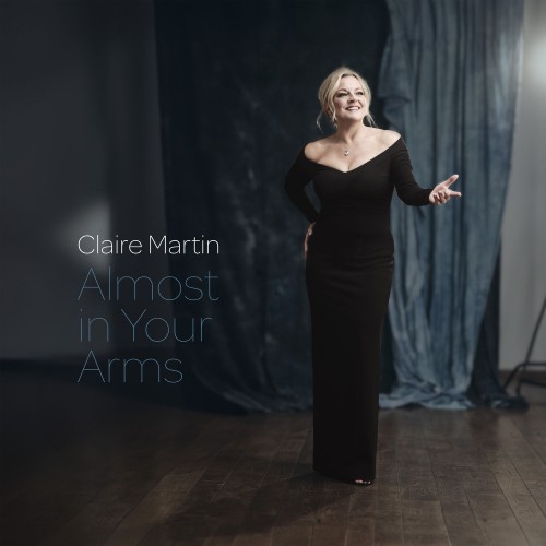 Claire Martin - Almost In Your Arms [24-bit Hi-Res] (2024) FLAC