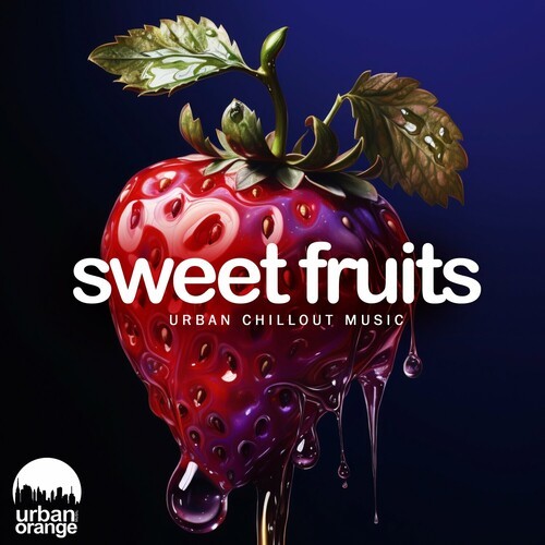 VA - Sweet Fruits: Urban Chillout Music (2024) FLAC скачать торрент