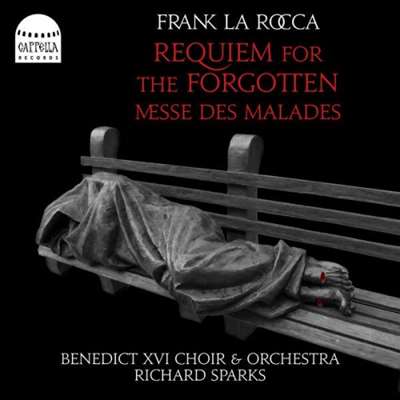 The Benedict XVI Choir - Frank La Rocca: Requiem For The Forgotten & Messe Des Malades [24-bit Hi-Res] (2024) FLAC