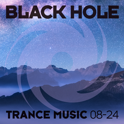 VA - Black Hole Trance Music 08-24 (2024) MP3