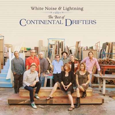 Continental Drifters - White Noise & Lightning: The Best Of Continental Drifters [24-bit Hi-Res] (2024) FLAC