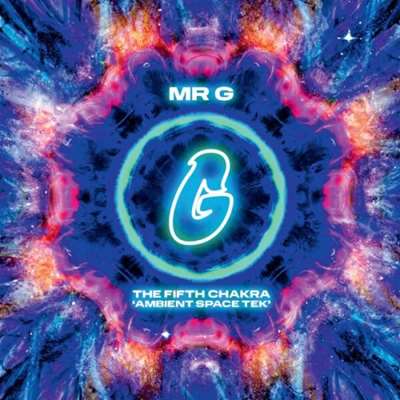 Mr. G - The Fifth Chakra [Ambient Space Tek] (2024) FLAC