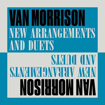 Van Morrison - New Arrangements And Duets (2024) MP3