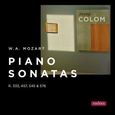 Josep Colom - Mozart: Piano Sonatas K. 333, 457, 545 & 576 [24-bit Hi-Res] (2024) FLAC