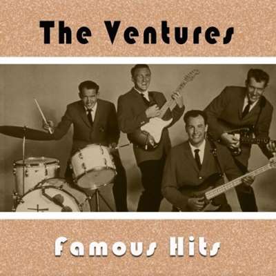 The Ventures - The Ventures - Famous Hits (1966/2024) FLAC