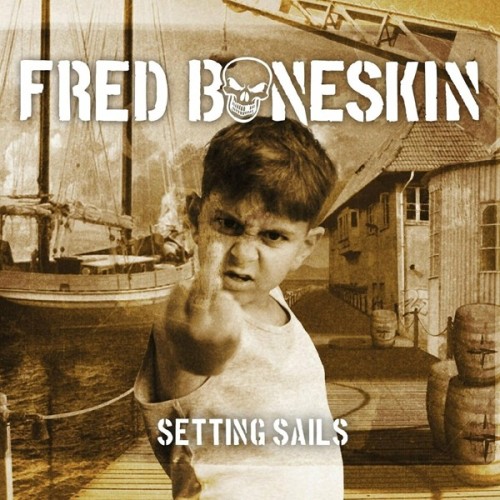 Fred Boneskin - Setting Sails (2024) FLAC