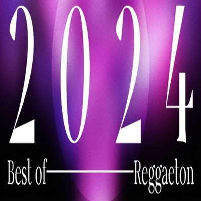 VA   Best of 2024 - Reggaeton [24-bit Hi-Res] (2024) FLAC