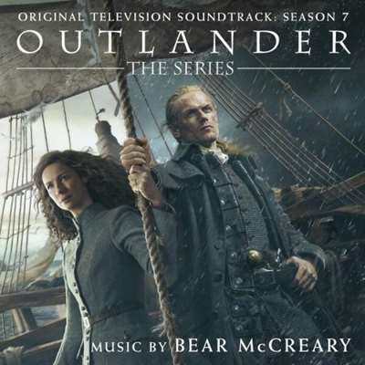 OST - Bear McCreary - Outlander Season 7 [Original Television Soundtrack, 24-bit Hi-Res] (2024) FLAC