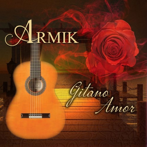 Armik - Gitano Amor (2025) MP3 скачать торрент