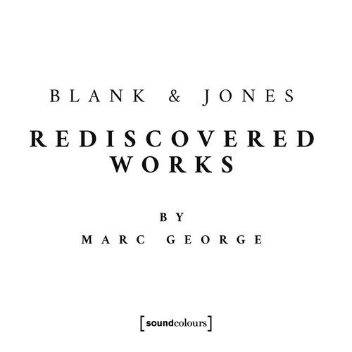 Blank & Jones - Rediscovered Works [24-bit Hi-Res] (2025) FLAC