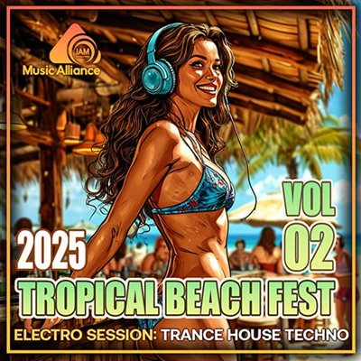 VA - Tropical Beach Fest Vol. 02 (2025) MP3