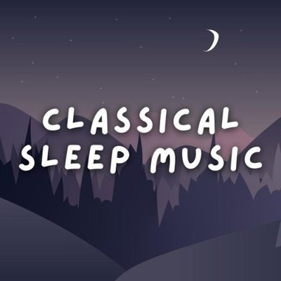 VA - Classical Sleep Music 50 Soft Calming Pieces (2025) MP3