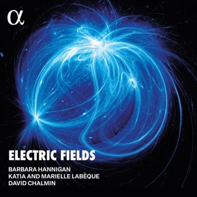 Barbara Hannigan - Electric Fields [24-bit Hi-Res] (2025) FLAC