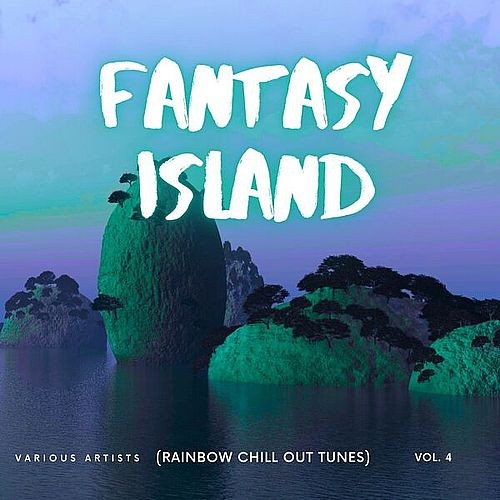VA - Fantasy Island (Rainbow Chill out Tunes) [Vol. 4] (2025) FLAC