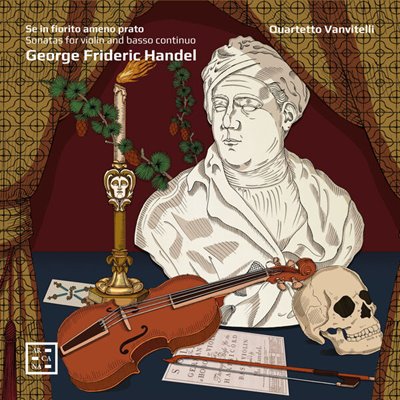 Quartetto Vanvitelli - Se in fiorito ameno prato. Handel: Sonatas for Violin and Basso Continuo [24-bit Hi-Res] (2025) FLAC скачать торрент
