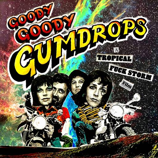 Tropical Fuck Storm - Goody Goody Gumdrops (2023) FLAC скачать торрент