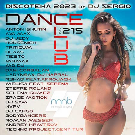 VA - Дискотека 2023 Dance Club Vol. 215 (2023) MP3 от NNNB скачать торрент